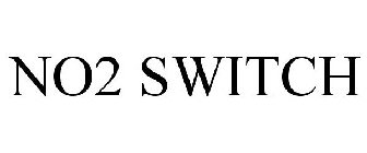 NO2 SWITCH