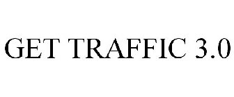 GET TRAFFIC 3.0