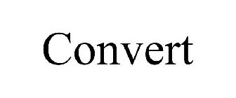 CONVERT