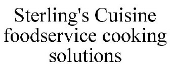 STERLING'S CUISINE FOODSERVICE COOKING SOLUTIONS