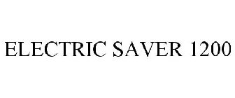 ELECTRIC SAVER 1200