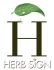 H HERB SIGN