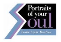 PORTRAITS OF YOUR SOUL TRUTH.LIGHT.HEALING.