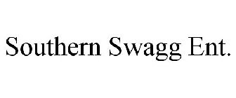 SOUTHERN SWAGG ENT.