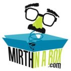 MIRTH IN A BOX.COM