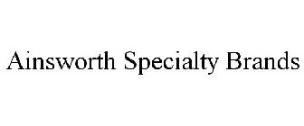 AINSWORTH SPECIALTY BRANDS