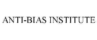 ANTI-BIAS INSTITUTE