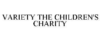 VARIETY THE CHILDREN'S CHARITY