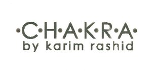 ·C·H·A·K·R·A· BY KARIM RASHID