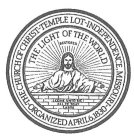 -THE CHURCH OF CHRIST-TEMPLE LOT-INDEPENDENCE, MISSOURI-ORGANIZED APRIL 6, 1830 THE LIGHT OF THE WORLD RESTORED COME UNTO ME ALL YE THAT LABOR