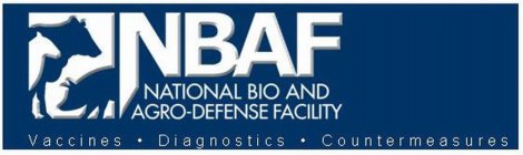 NBAF NATIONAL BIO AND AGRO-DEFENSE FACILITY