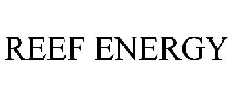 REEF ENERGY