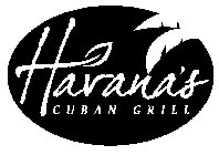 HAVANA'S CUBAN GRILL