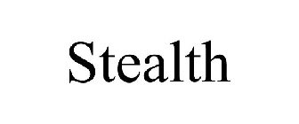 STEALTH