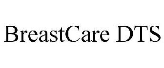 BREASTCARE DTS