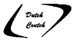 DUTCH CRUTCH