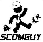 SCOMGUY ! X