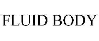 FLUID BODY