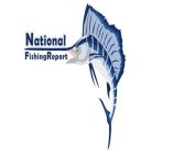 NATIONAL FISHING REPORT