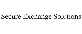 SECURE EXCHANGE SOLUTIONS
