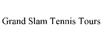 GRAND SLAM TENNIS TOURS