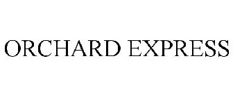 ORCHARD EXPRESS