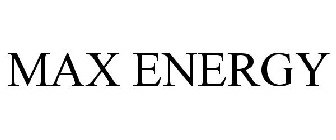 MAX ENERGY