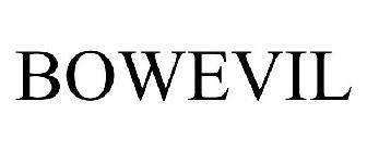 BOWEVIL