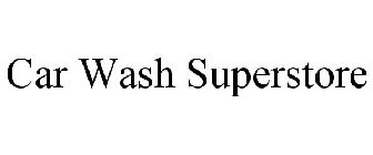 CAR WASH SUPERSTORE