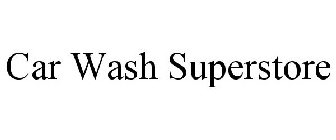 CAR WASH SUPERSTORE