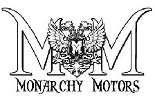 MONARCHY MOTORS MONARCHY M M M M