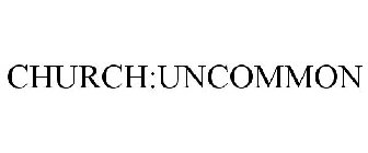CHURCH:UNCOMMON