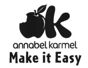 K ANNABEL KARMEL MAKE IT EASY