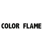 COLOR FLAME