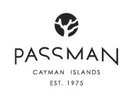 PASSMAN CAYMAN ISLANDS EST. 1975