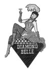 DIAMOND BELLE
