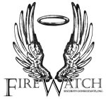 FIREWATCH SECURITY CONSULTANTS, INC.