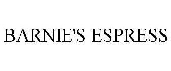 BARNIE'S ESPRESS