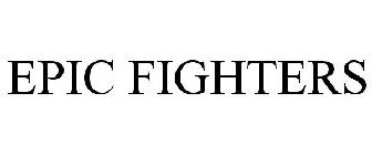 EPIC FIGHTERS