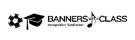 BANNERS WITH CLASS RECOGNITION FUNDRAISER