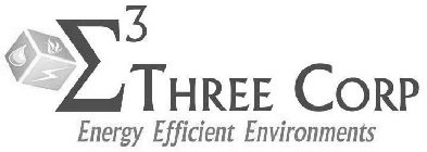 E3 THREE CORP ENERGY EFFICIENT ENVIRONMENTS