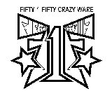 FIFTY1FIFTY CRAZY WARE