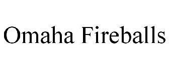 OMAHA FIREBALLS