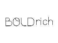 BOLDRICH