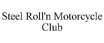 STEEL ROLL'N MOTORCYCLE CLUB