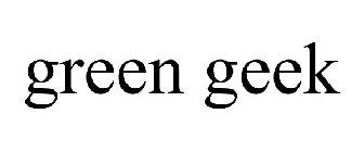 GREEN GEEK
