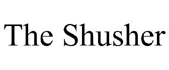 THE SHUSHER