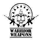 WARRIOR WEAPONS