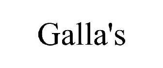 GALLA'S