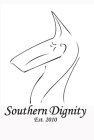 SOUTHERN DIGNITY EST. 2010